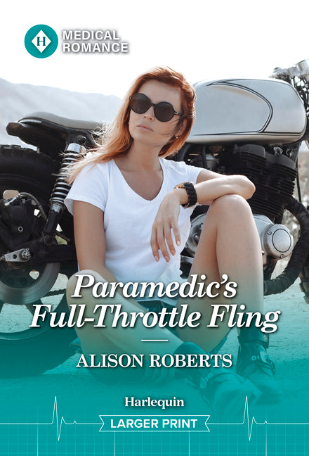 Cover of Harlequin Medical Romance's "Paramedic's Full-Throttle Fling" mass market paperback with vibrant medical-themed artwork.