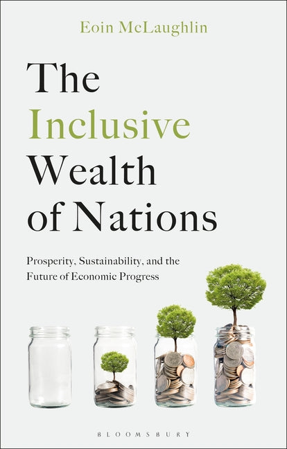 Paperback book titled "The Inclusive Wealth of Nations" by Bloomsbury Academic, featuring the cover design and ISBN.