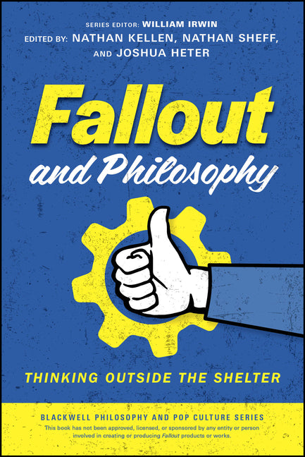 Paperback book titled "Fallout and Philosophy: Thinking Outside the Shelter" by Wiley, featuring a cover with thematic artwork.