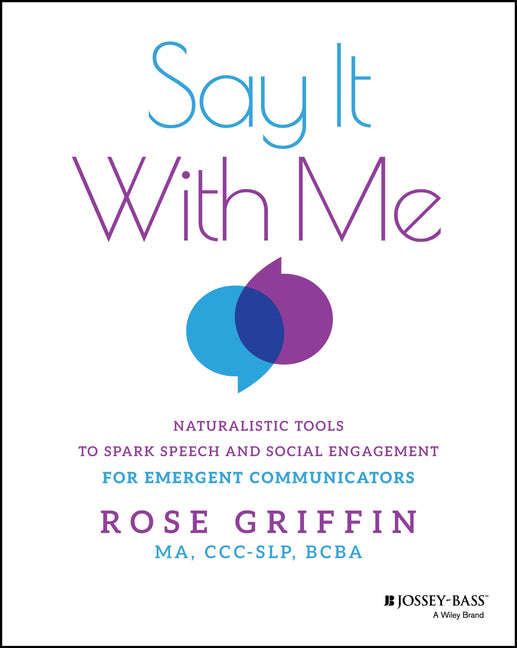 Paperback book titled "Say It with Me" by Jossey-Bass, featuring naturalistic tools to promote speech and social engagement.