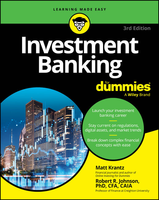 Paperback copy of Investment Banking for Dummies by For Dummies, featuring a cover with finance-themed design and title text.