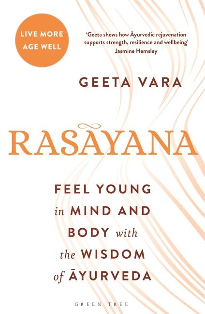 Green Tree paperback book "Rasayana: Feel Young in Mind and Body with the Wisdom of Ayurveda" with colorful cover.