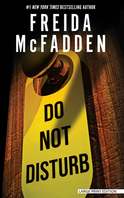 Large print paperback book titled "Do Not Disturb" by Large Print Press, featuring a simple cover design.
