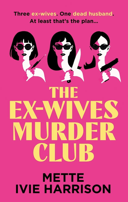 Paperback of The Ex-Wives Murder Club by Severn House, featuring a book cover with dark and mysterious design.