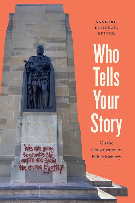 Paperback book titled "Who Tells Your Story: On the Construction of Public Memory" by Duke University Press, showing the cover.