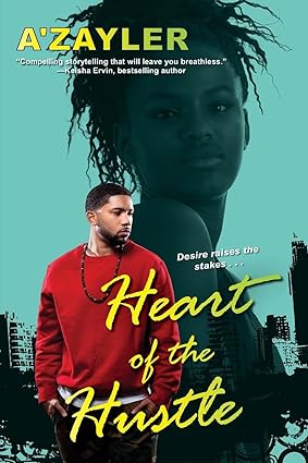 Heart of the Hustle - SureShot Books Publishing LLC