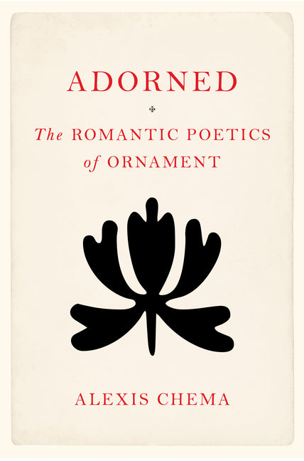 Paperback of "Adorned: The Romantic Poetics of Ornament" by Stanford University Press, featuring a cover with ornamental design.