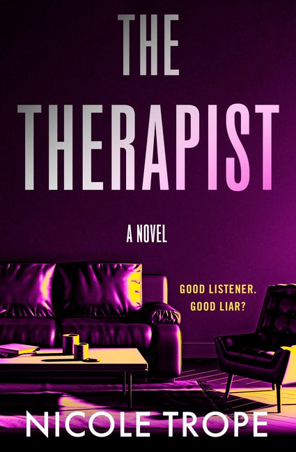 Paperback book titled "The Therapist" by Grand Central Publishing, featuring a cover with a calm, professional design.