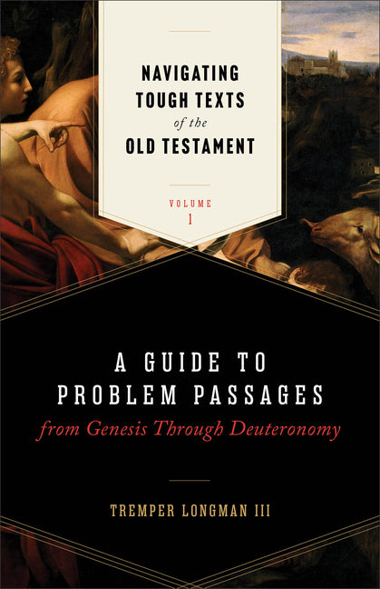 Paperback of Navigating Tough Texts of the Old Testament, Volume 1 by Baker Books, showing the book cover with title and author.