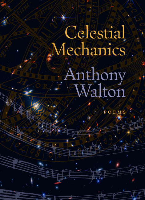 Paperback of Celestial Mechanics by David R. Godine Publisher, showing the book cover with celestial illustrations.