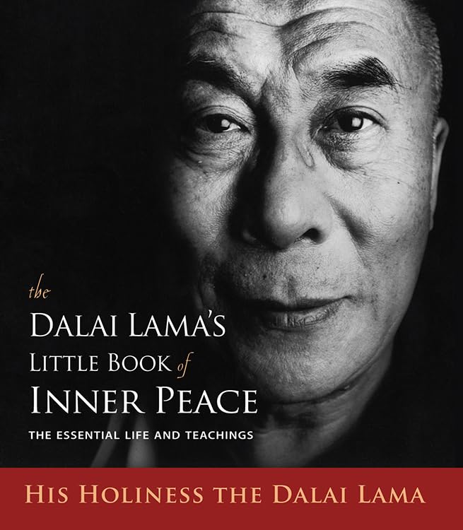 The Dalai Lama's Little Book of Inner Peace: The Essential Life and Teachings - SureShot Books Publishing LLC