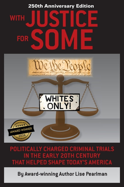 Paperback book titled "With Justice for Some" by Regent Press, featuring a cover related to early 20th-century political criminal trials.