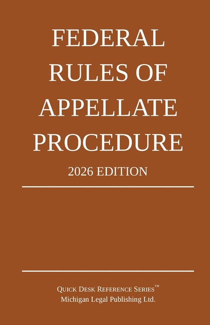Paperback of Federal Rules of Appellate Procedure 2026 Edition by Michigan Legal Publishing Ltd., showing the book cover and spine.