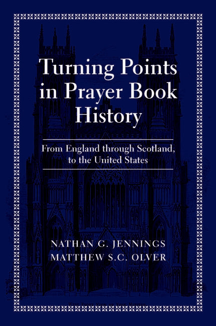 Paperback book titled "Turning Points in Prayer Book History" by Seabury Books, featuring a cover with historical imagery.