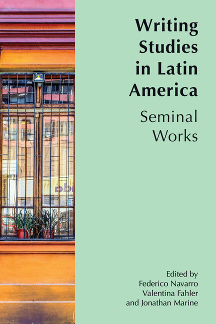 Paperback of "Writing Studies in Latin America: Seminal Works" by University Press of Colorado, featuring a scholarly book cover.