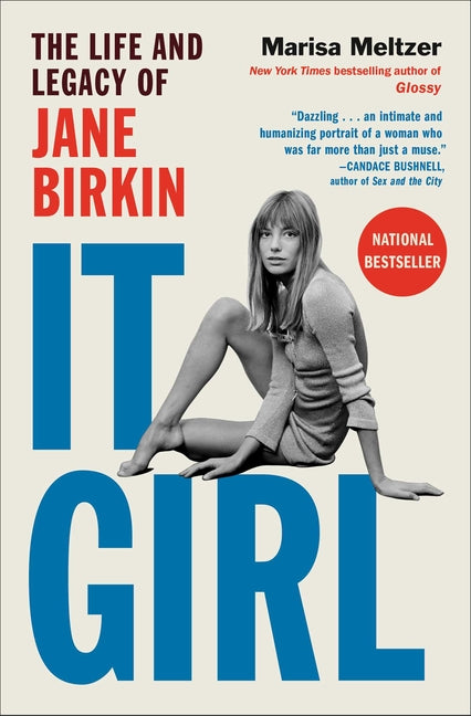 Paperback book titled "It Girl: The Life and Legacy of Jane Birkin" by Atria Books, featuring a cover image with a portrait of Jane Birkin.