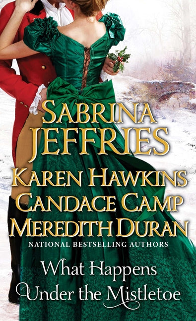 Paperback of "What Happens Under the Mistletoe" by Gallery Books, showing the book cover with festive holiday imagery.
