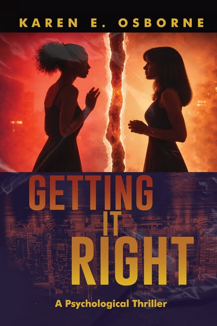 Paperback of "Getting it Right" psychological thriller by Black Rose Writing, showing the book cover with title and author details.