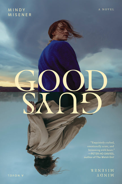 Paperback of "Good Guys" by Melville House Publishing, showing the book cover with title and author details.