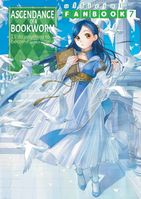 Paperback fanbook 7 of Ascendance of a Bookworm by Jnc, featuring cover art and interior illustrations.