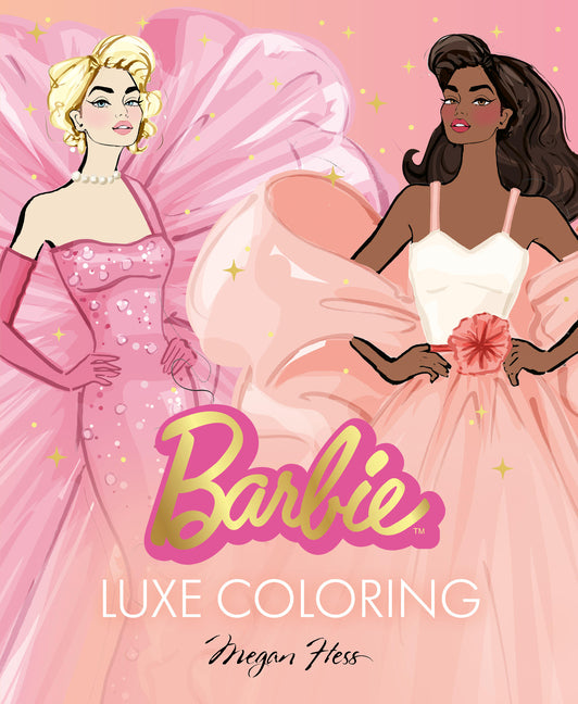 Paperback of Barbie: Luxe Coloring book by Hardie Grant Books featuring vibrant Barbie-themed illustrations for coloring.