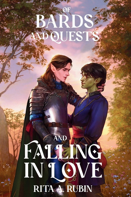 Paperback of "Of Bards and Quests and Falling In Love" by Rita A. Rubin, featuring a colorful book cover with whimsical artwork.