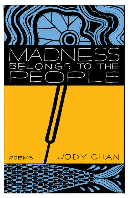 Paperback of "Madness Belongs to the People" by Brick Books, featuring the book cover with title and author details.
