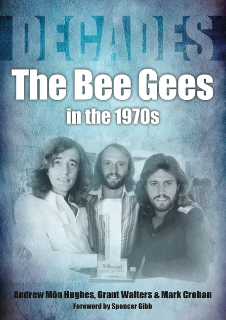 Paperback book titled "The Bee Gees in the 1970s" by Decades, featuring cover art with Bee Gees band members.