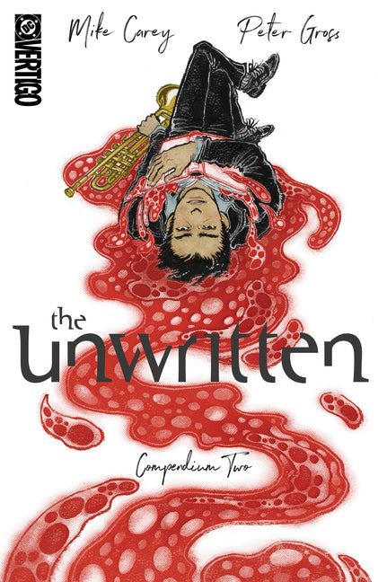 Paperback of The Unwritten Compendium Two by DC Vertigo featuring cover art and spine design.