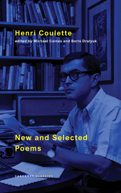 Paperback of "New and Selected Poems" by Carcanet Classics, featuring a plain cover with the book title and author.