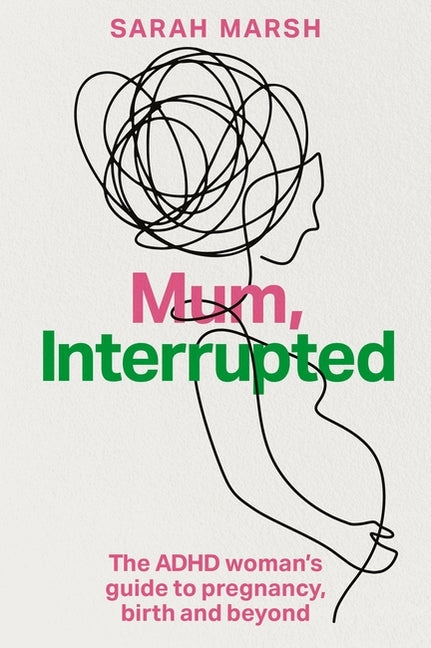 Paperback book titled "Mum, Interrupted" by Jessica Kingsley Publishers, featuring a woman with a child on the cover.