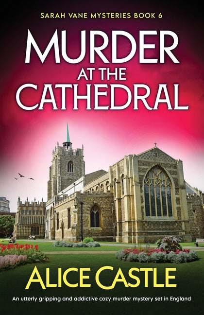 Paperback copy of "Murder at the Cathedral" cozy murder mystery novel by Bookouture, featuring a dark, atmospheric cover.
