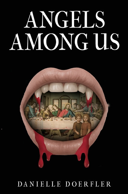 Paperback book titled Angels Among Us by Pegasus Elliot MacKenzie Publishers Ltd, featuring a cover with angelic imagery.