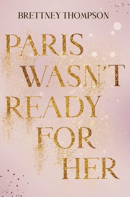 Paperback book titled "Paris Wasn't Ready for Her" by Vanguard Press, featuring a cover with artwork related to the story.