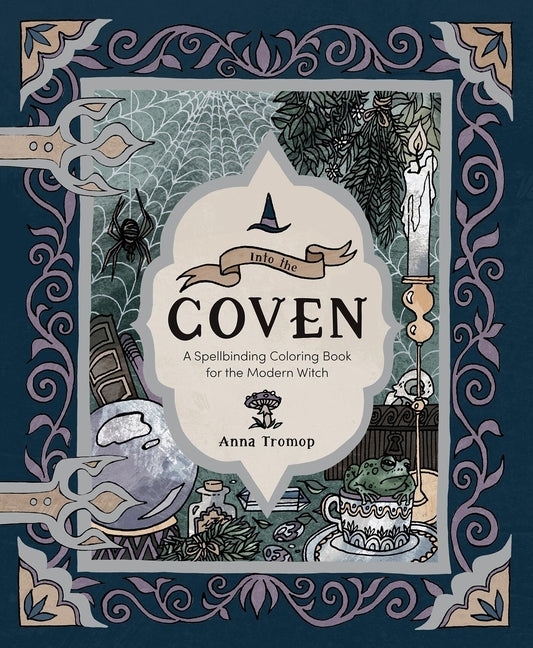 Paperback coloring book titled "Into the Coven" by Quadrille Publishing featuring mystical witch-themed illustrations for modern witches.