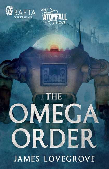 Paperback of The Omega Order: An Atomfall Novel by Rebellion Publishing, featuring the book's cover with title and design elements.