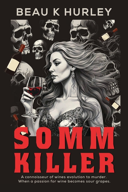 Paperback of Somm Killer book by Pegasus Elliot MacKenzie Publishers Ltd featuring the cover design and title.