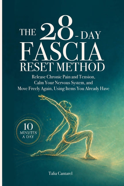 Paperback book titled "The 28-Day Fascia Reset Method" by Rosali Publishing, showing the cover with a calming design.