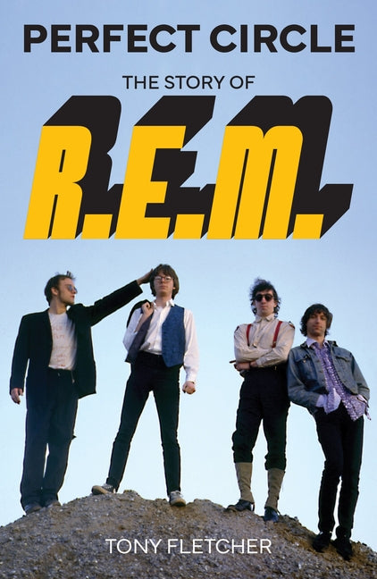 Paperback of Perfect Circle: The Story of R.E.M. by Omnibus Press, featuring the book cover with band imagery and title.