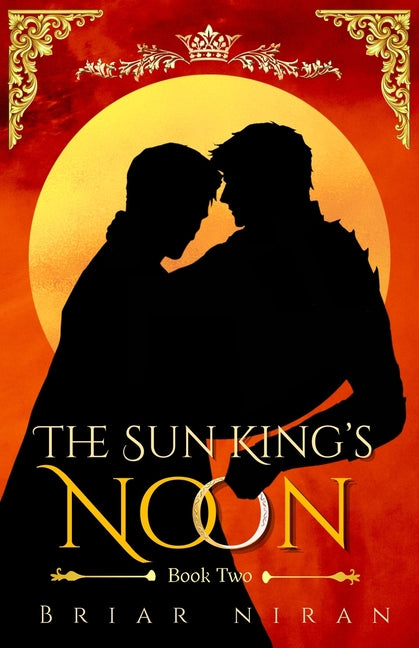 Paperback novel titled The Sun King's Noon: An Epic Slowburn MM Romantasy by Heartwell House, showing the book cover.