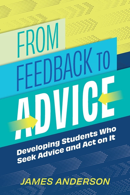Paperback book titled "From Feedback to Advice" by Amba Press, featuring a cover with colorful abstract design.