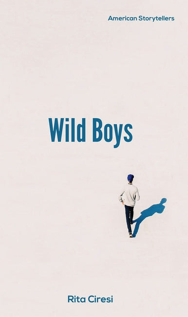 Paperback of Wild Boys: A Novella by Wolfson Press, featuring the book cover with title and author details.