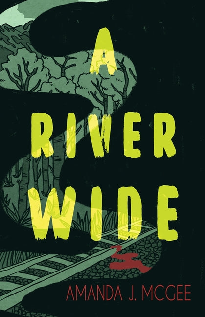 Paperback of "A River Wide" by Interstellar Flight Press, featuring cover art with flowing river scene and title text.
