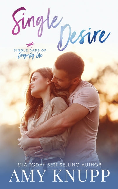 Paperback of "Single Desire" novel by Lake House Publishing LLC, featuring a cover with artistic design and title text.