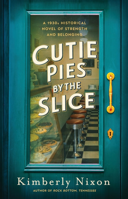 Paperback of "Cutie Pies by the Slice" historical novel by Roots and Wings Press, featuring a vintage-inspired cover design.