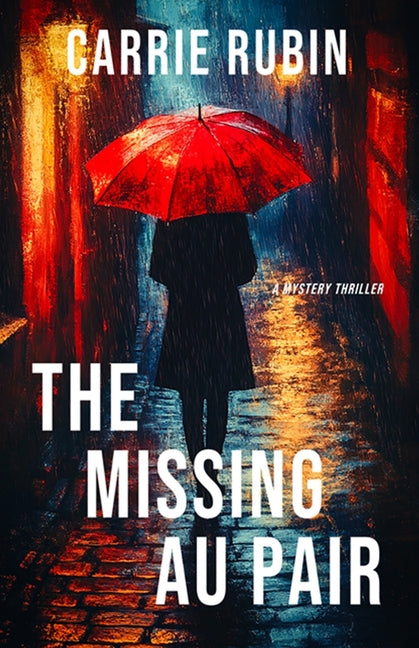 A paperback copy of "The Missing Au Pair" mystery thriller by Indigo Dot Press, featuring a dark and suspenseful cover design.