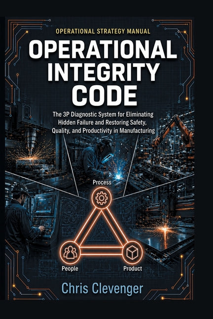 Paperback book titled "Operational Integrity Code" by Booklocker.com, featuring the 3P Diagnostic System for manufacturing safety and quality.