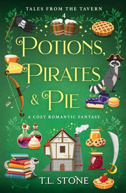 Paperback of Potions, Pirates & Pie by Broadmoor, featuring a cozy romantic fantasy cover with whimsical illustrations.