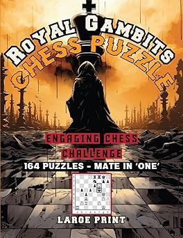 Royal Gambits Chess Puzzle: Engaging Chess Challenges - SureShot Books Publishing LLC