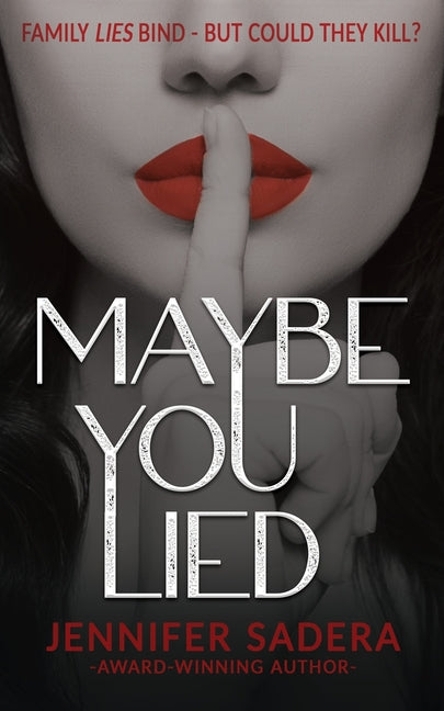 Paperback of "Maybe You Lied" by Creative James Media featuring the book cover with title and author details.